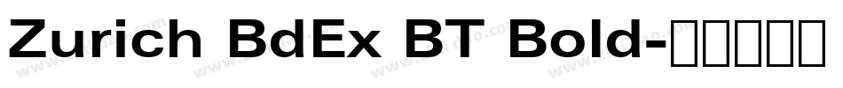 Zurich BdEx BT Bold字体转换